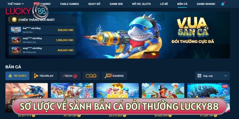 Săn cá là sản phẩm chủ đạo làm nên tên tuổi của LUCKY88 