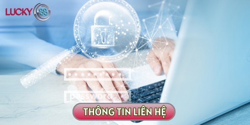 Thông tin liên hệ của hội viên sẽ được thu thập và bảo vệ an toàn