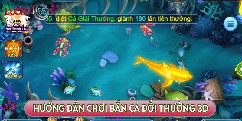 Cách chơi Bắn cá tại nhà cái trực tuyến LUCKY88 chỉ qua 4 bước 