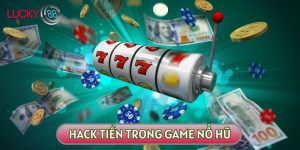 Gợi Ý 4 Tool Hack Tiền Trong Game Nổ Hũ Chưa Từng Tiết Lộ